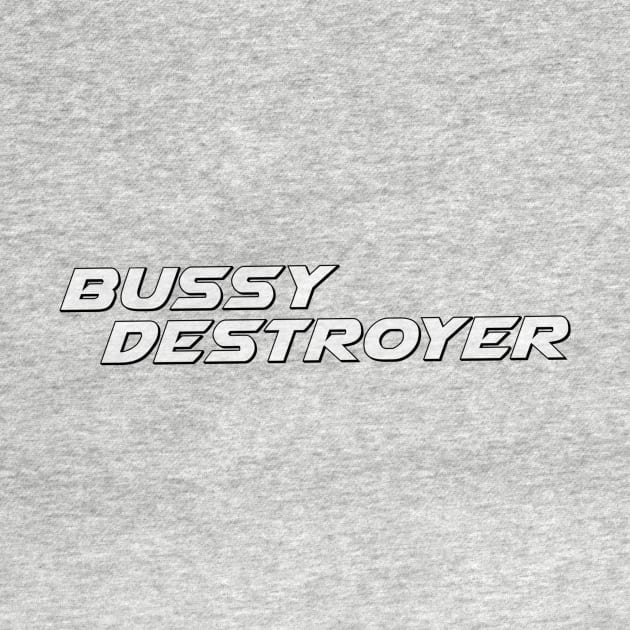 Bussy Destroyer by JasonLloyd